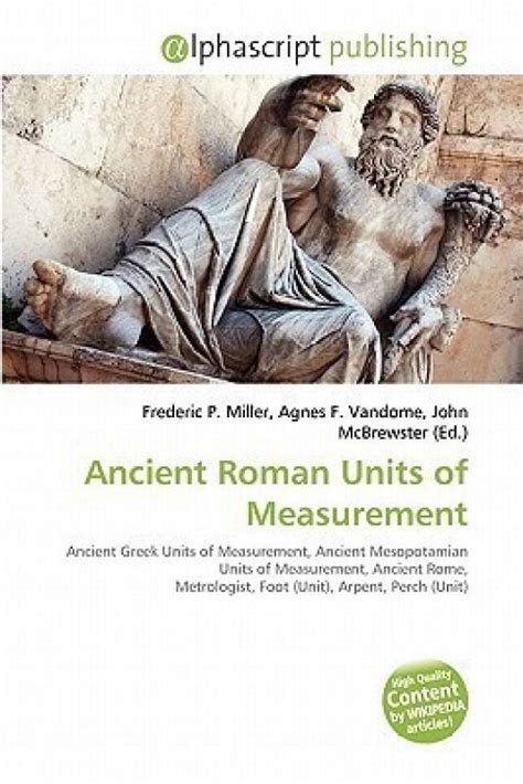 Ancient Roman Units Of Measurement Buy Ancient Roman Units Of