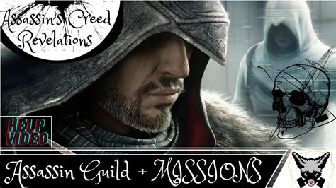 Assassin S Creed Revelations Assassin Guild Missions Sync Youtube