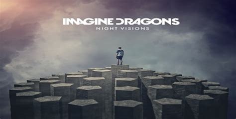 Imagine Dragons Night Visions Is Indie Music Perfection