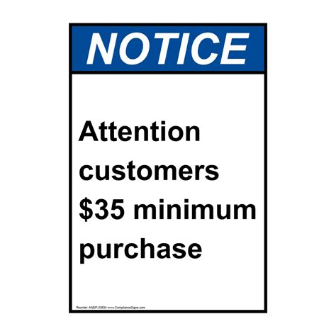 Ansi Attention Customers 35 Minimum Purchase Sign Ane 33934