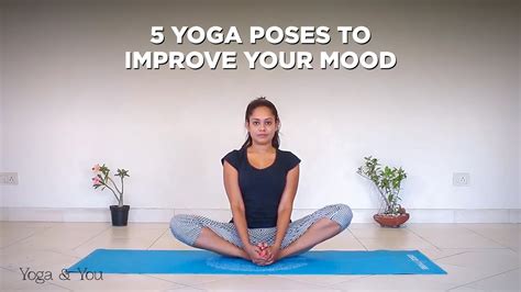 5 Yoga Poses To Improve Your Mood Basic Yoga Sequence Asanas To Deal With Depression