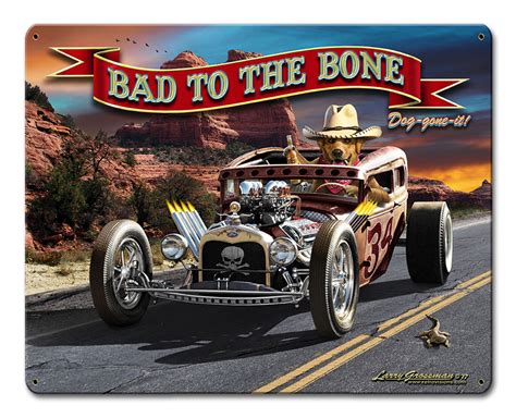 Bad To The Bone Rat Rod Vintage Sign Garage Art
