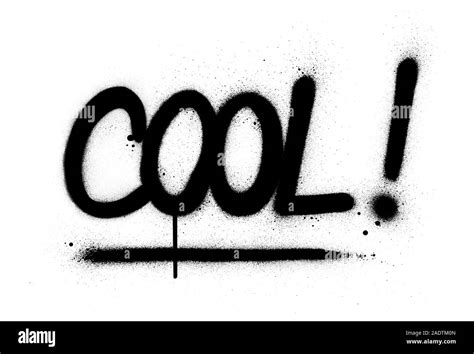 Graffiti Cool Word Sprayed In Black Over White Stock Vector Image And Art