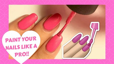 How To Paint Your Nails Like A Pro Youtube