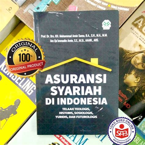 Jual Asuransi Syariah Di Indonesia Muhammad Amin Suma Shopee Indonesia