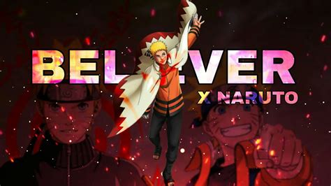 Naruto X Believer Amvedit Youtube
