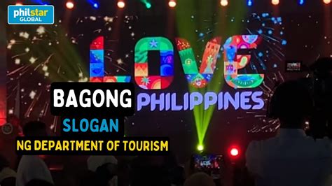 love the philippines bagong tourism slogan ng pilipinas youtube