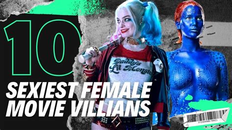 Top 10 Sexy Female Movie Villains YouTube