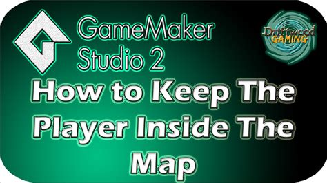 Gms 2 Tutorial How To Keep The Player Inside The Map Cameras