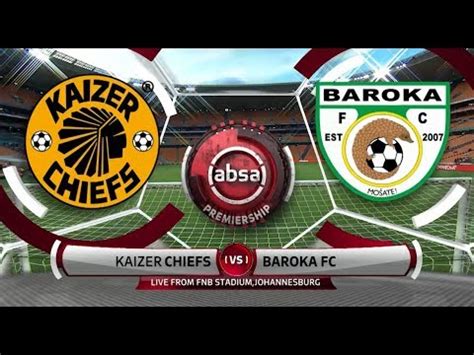 Baroka fc won 2 matches. Absa Premiership 2018/19 | Kaizer Chiefs vs Baroka - YouTube