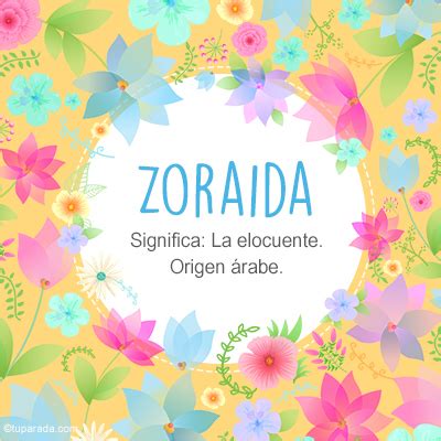 Zoraida Nombre Significado De Zoraida