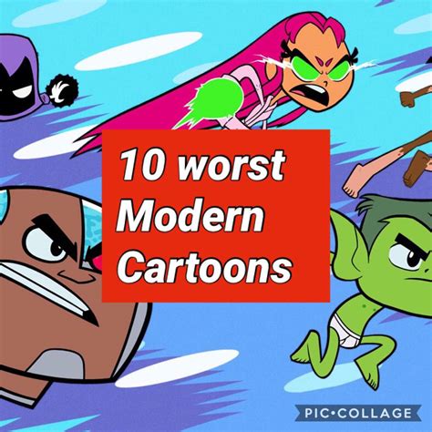 Top 10 Worst Modern Cartoons Cartoon Amino