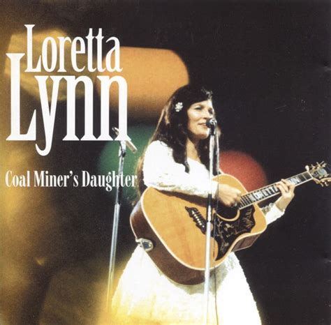 Loretta Lynn Coal Miners Daughter 2004 Cd Discogs