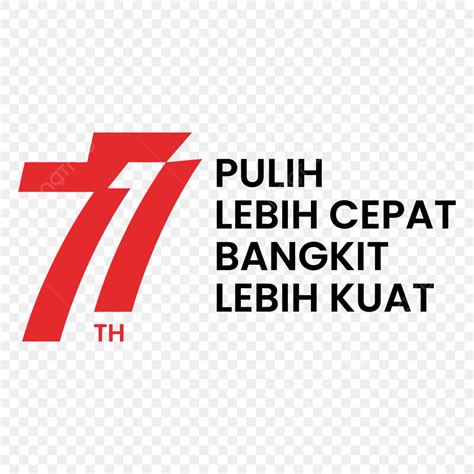 Hut Ri Vector PNG Images Logo Resmi Hut Ri Ke 77 Logo Hut Ri Ke 77