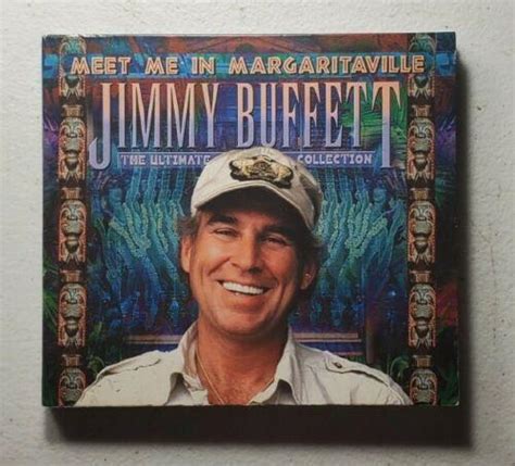 Jimmy Buffett Meet Me In Margaritaville The Ultimate Collection