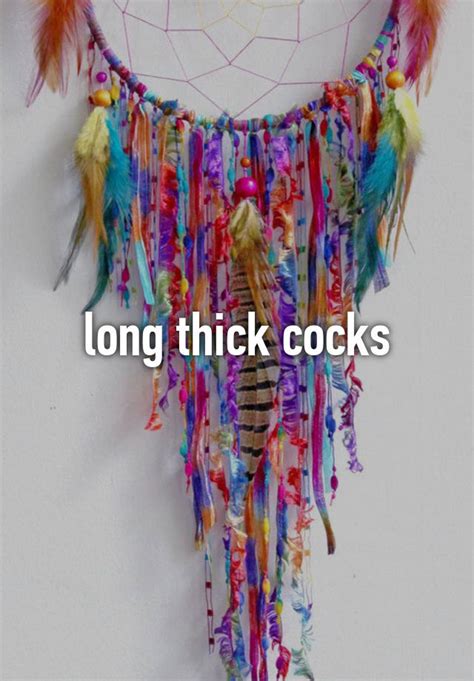 Long Thick Cocks