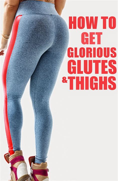 Hass Fitness How To Get Glorious Glutes And Thighs