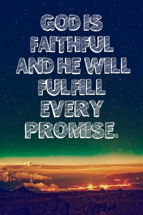 My God Is Faithful Quotes Aquotesb