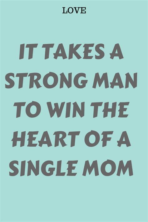 single mom quotes funny single mother quotes humor quotesgram 35 single mom quotes from