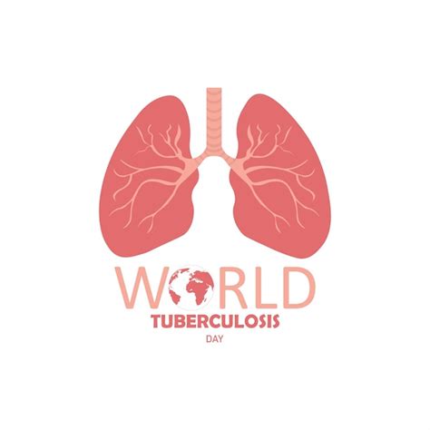 Premium Vector World Tuberculosis Day With Lungs Design Vector