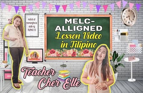 30mins Melc Aligned Lesson Video In Filipino 10 Kwarter 2 Modyul 3