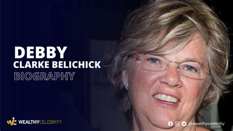 Who Is Debby Clarke Belichick All About Bill Belichick S Ex Wife