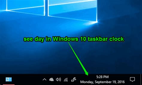 How To See Day In Windows 10 Taskbar Clock