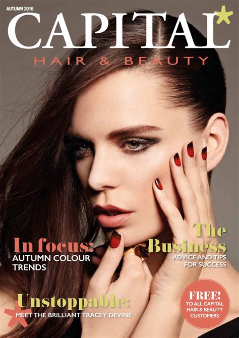 Capital Hair And Beauty Autumn Magazine 2016 By Capital