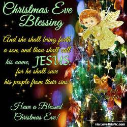 Religious Christmas Eve Blessings Quote Pictures Photos And Images
