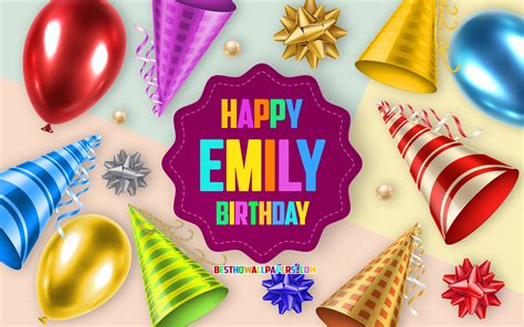 Download Wallpapers Happy Birthday Emily Birthday Balloon Background