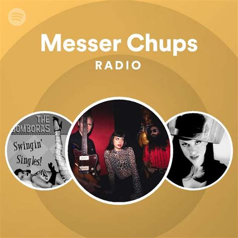 Messer Chups Radio Playlist By Spotify Spotify