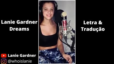 Lanie Gardner Dreams por Fleetwood Mac Legendado Letra e Tradução YouTube