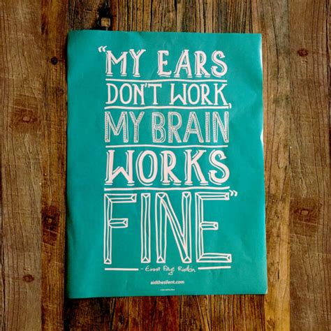 My Brain Works Fine Poster Aid The Silent