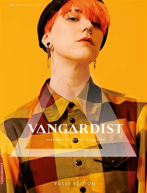 Vangardist Magazine 84 The Pussy Edition