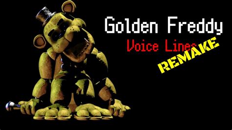 Golden Freddy Voice Lines Remade Youtube