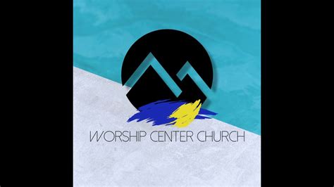 The Worship Center Church Live Stream Youtube