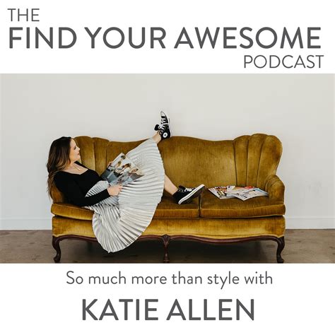 So Much More Than Style With Katie Allen — Kelsey Abbott Human Design