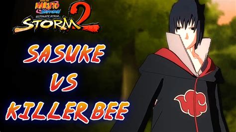 Sasuke Vs Killer Bee Naruto Shippuden Ultimate Ninja Storm 2 Fragment