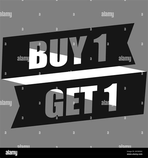 Buy One Get One Free Black And White Stock Photos And Images Alamy