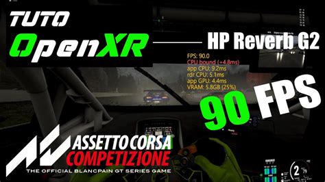 Tuto Openxr Fps En Vr Sur Assetto Corsa Competizione C Est My XXX Hot