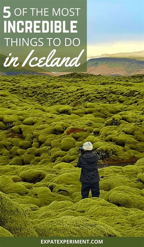 5 Of The Most Incredible Things To Do In Iceland Iceland Vacation