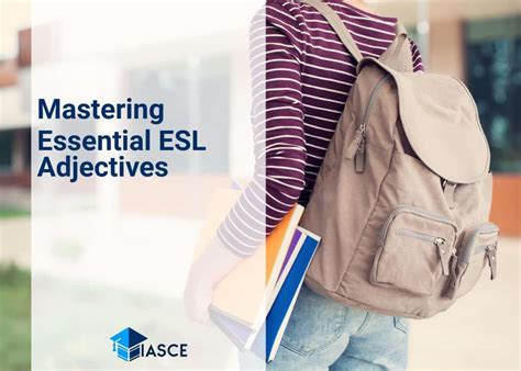 Essential ESL Adjectives Mastering English Language Implications