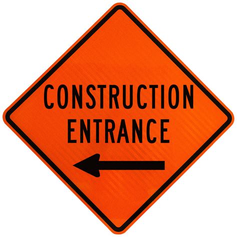 Construction Entrance Sign With Left Arrow X4608 By