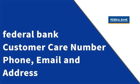 Federal Bank Customer Care Number Phone Email And Address Customer