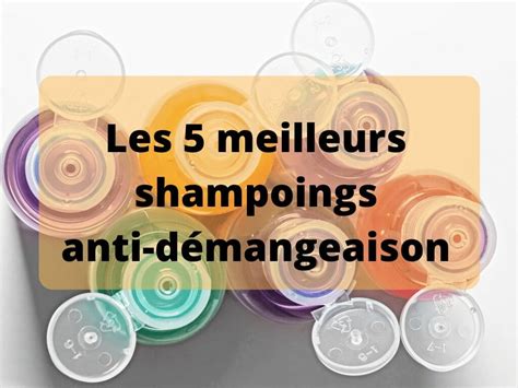 les meilleurs shampoings pour cheveux colorés test avis et comparatif