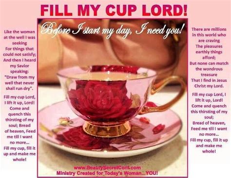Fill My Cup Lord Fill My Cup Lord Pinterest Fill My Cup Lord Cup I Cup