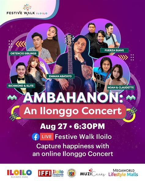 Celebrate Ilonggo Music At Festive Walk Iloilos 84th Iloilo City