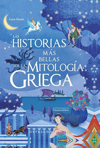 Las Historias Mã¡s Bellas De La Mitologã­a Griega Matti Cuotas Sin Interés