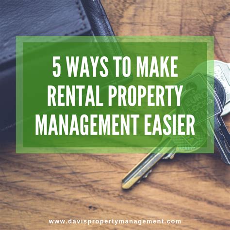 5 Ways To Make Rental Property Management Easier Read Here