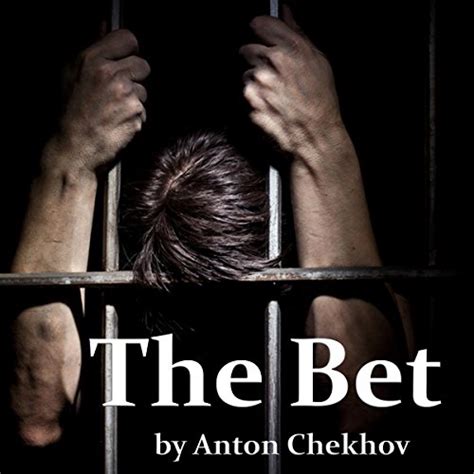 The Bet By Anton Chekhov Audiobook